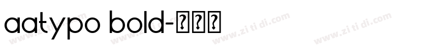 aatypo bold字体转换